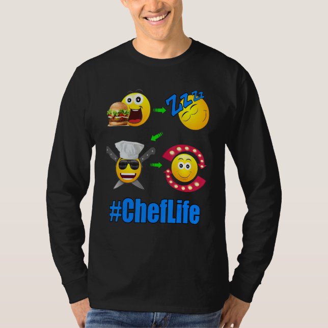 Chef Life Lifestyle Cooking 1 T-Shirt (Front)