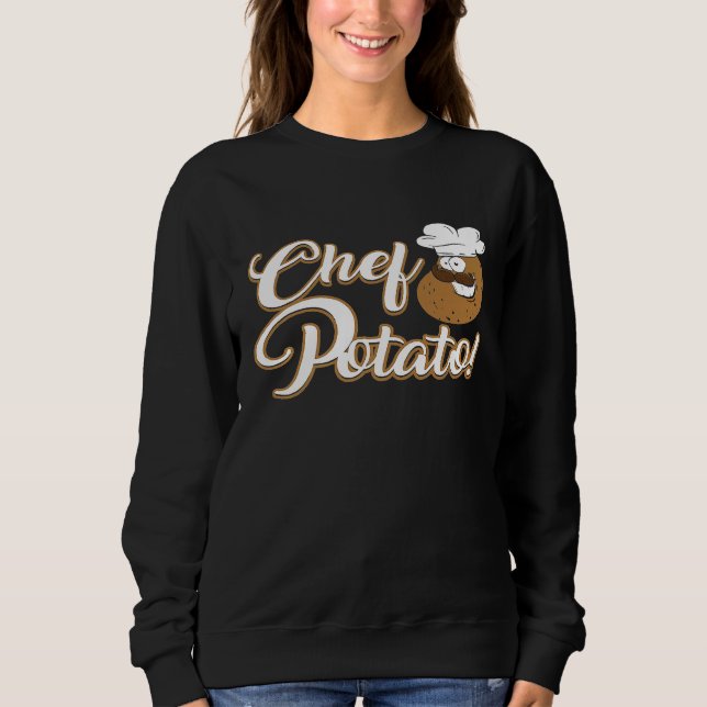 Chef Potato  Cooking Cook Sweatshirt (Front)