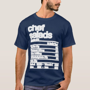 Chef Salads Nutrition Fact Funny T-Shirt