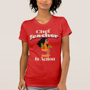 Chef Teacher in Action Culinary Teacher T-Shirt