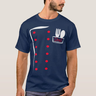 Chef Uniform Funny Cook Costume T-Shirt
