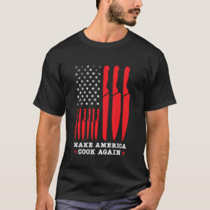 Chef USA Make America Cook Again Funny Cooks T-Shirt
