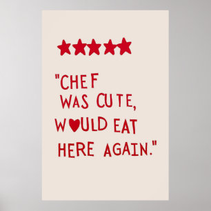 Chef was cute poster