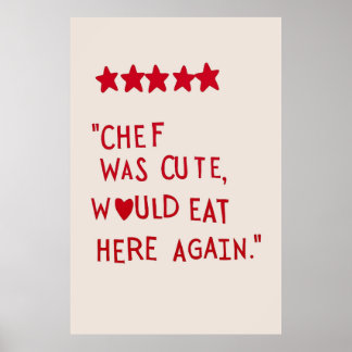 Chef was cute poster