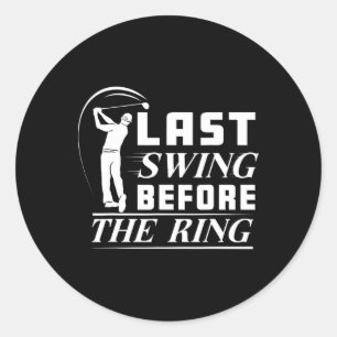 Chelor Party Disc Golf Last Swing Before The Ring Classic Round Sticker