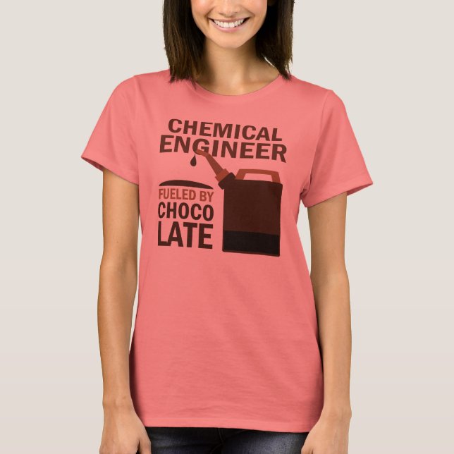 Chemical Engineer (Funny) Chocolate T-Shirt (Front)