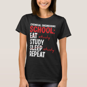 Chemical Engineer Graduation Chemistry School T-Shirt
