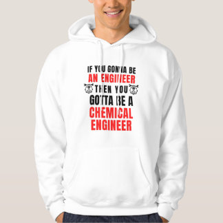 CHEMICAL ENGINEER HOODIE