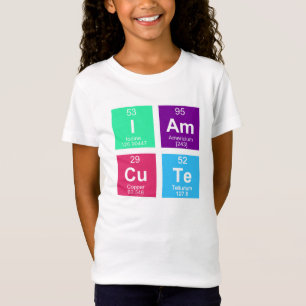 Chemical periodic table of elements: IAmCuTe T-Shirt