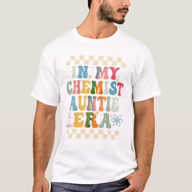 Chemist Auntie T-Shirt (Front)