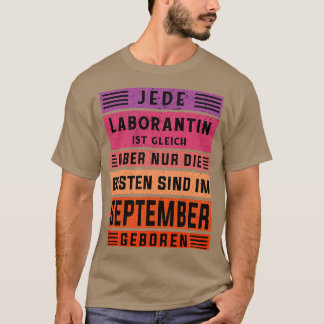 chemist birthday september born lab technician T-Shirt