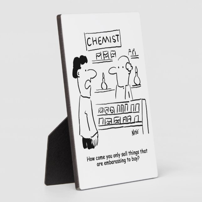 Chemist only sells embarrassing products mug Funny Plaque (Side)