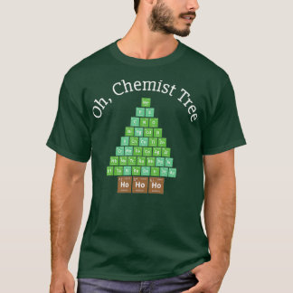 Chemist Tree Christmas Ho Ho Ho Chemistry Science T-Shirt
