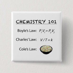 Chemistry 101 - Cole's Law 15 Cm Square Badge