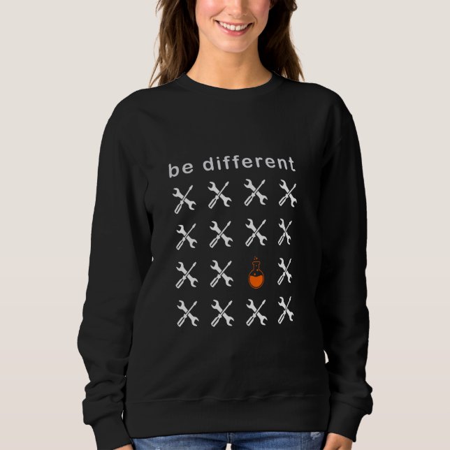 Chemistry Be Different Flask Science Sweatshirt (Front)