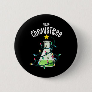 Chemistry By Joy Haus Oh Chemistree Teacher Studen 6 Cm Round Badge