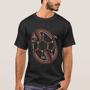 Chemistry Caffeine Molecule Chemical I Love Coffee T-Shirt