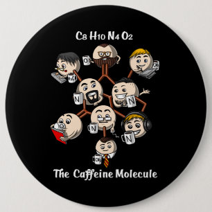 Chemistry Caffeine Molecule Science Coffee Geek 6 Cm Round Badge