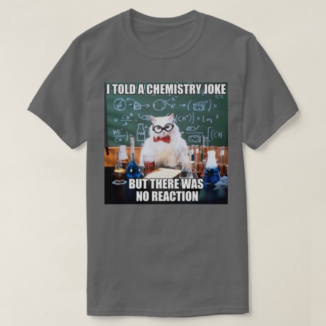 Chemistry Cat  T-Shirt (Design Front)