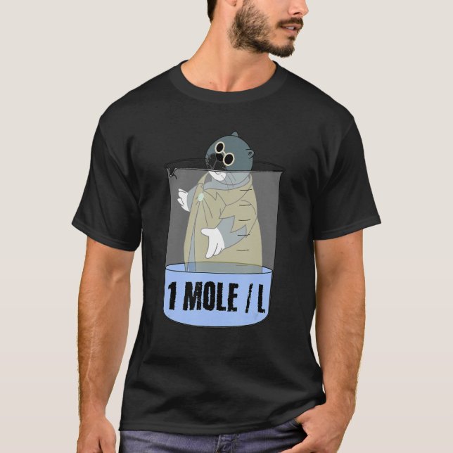 Chemistry Chemist Student Science Mole T-Shirt (Front)