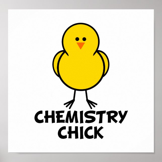 Chemistry Chick Poster (Front)