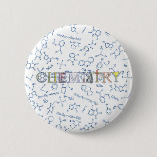 Chemistry diagram pattern and typography 6 cm roun round badge