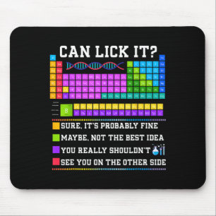 Chemistry Elements Teacher Can I Lick It Periodic Mouse Pad