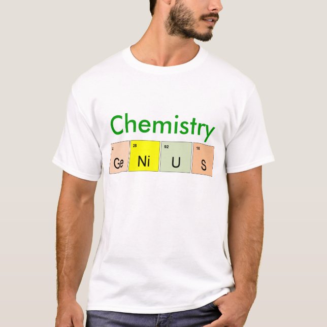 Chemistry Genius T-Shirt (Front)