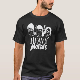 Chemistry Heavy Metals Fe Pb Zn Chemist Teacher T-Shirt