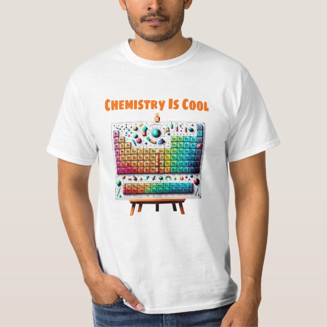 Chemistry Is Cool T-Shirt (Front)