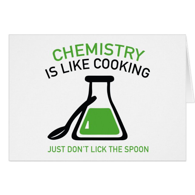 Chemistry Is Like Cooking (Front Horizontal)