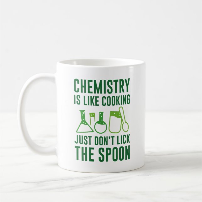 Chemistry Is Like Cooking Coffee Mug (Left)