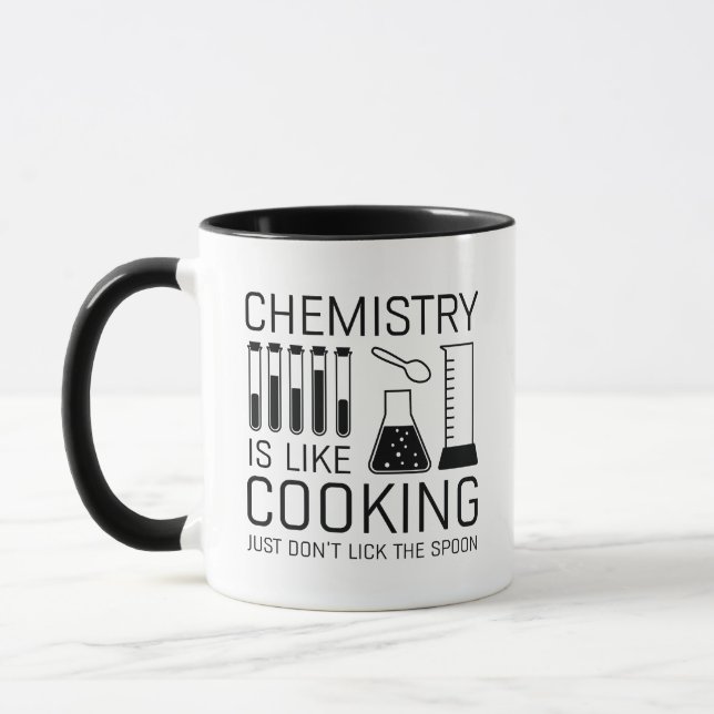 Chemistry Is Like Cooking Mug (Left)