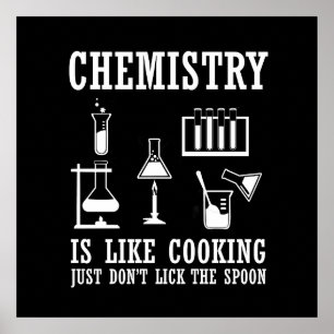 chemistry is like cooking poster