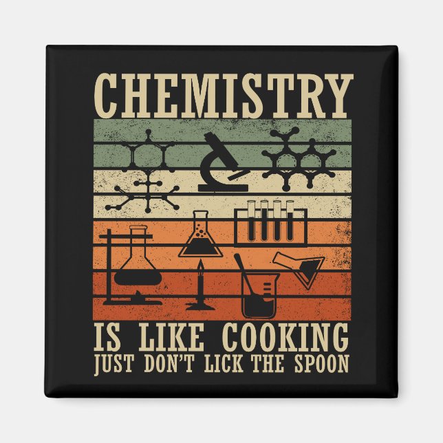 chemistry is like cooking vintage chemist magnet (Front)