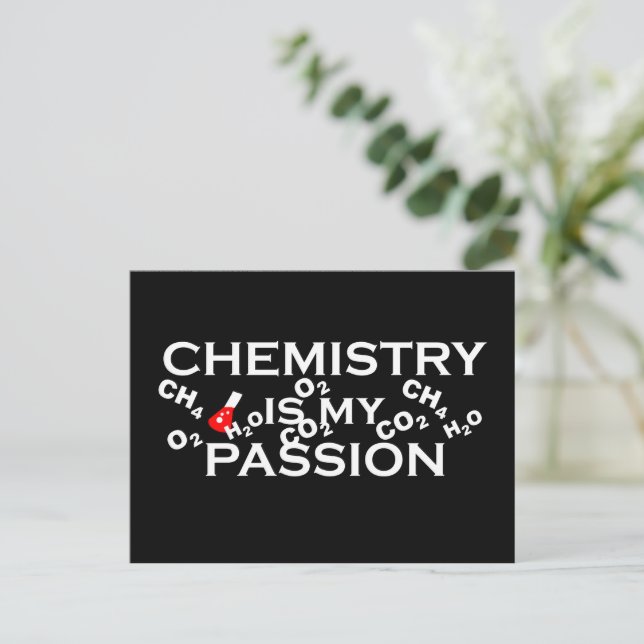 chemistry is my passion funny chemist quotes holiday postcard (Standing Front)