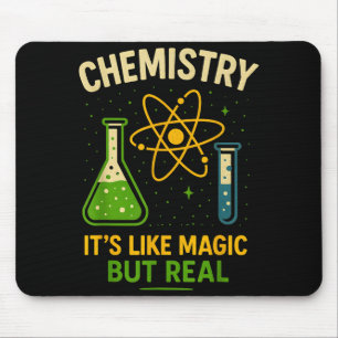Chemistry It’s Like Magic Funny Science Teacher St Mouse Pad