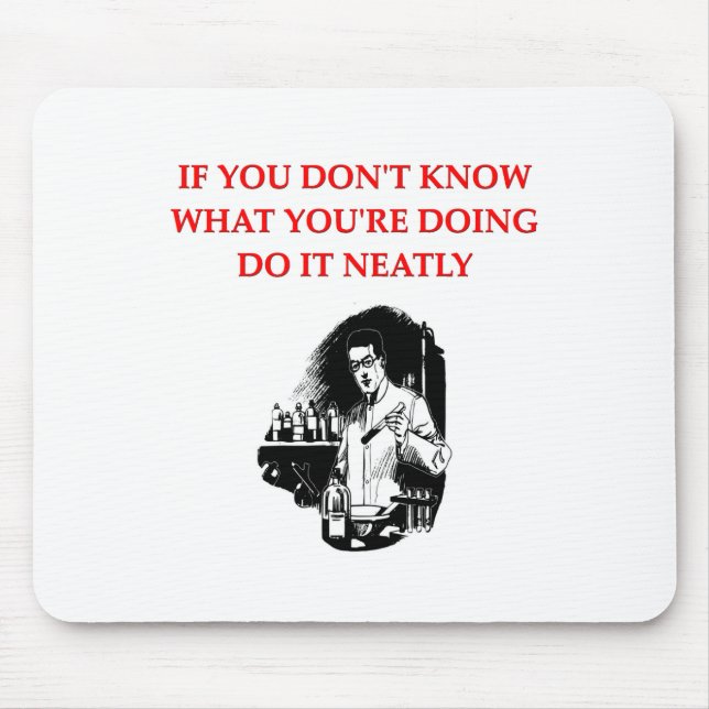 chemistry joke mouse pad (Front)