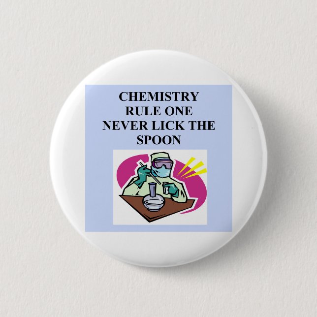 chemistry: never lick the spoon 6 cm round badge (Front)