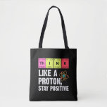Chemistry Physicists Teacher Student Proton Scienc Tote Bag<br><div class="desc">Funny Nerdy Science Surprise for a student,  chemist,  Physics,  teacher,  scientist or pharmacist. Ideal Gift for all Science Nerds who like experimenting or doing an experiment in the laboratory or lab.</div>
