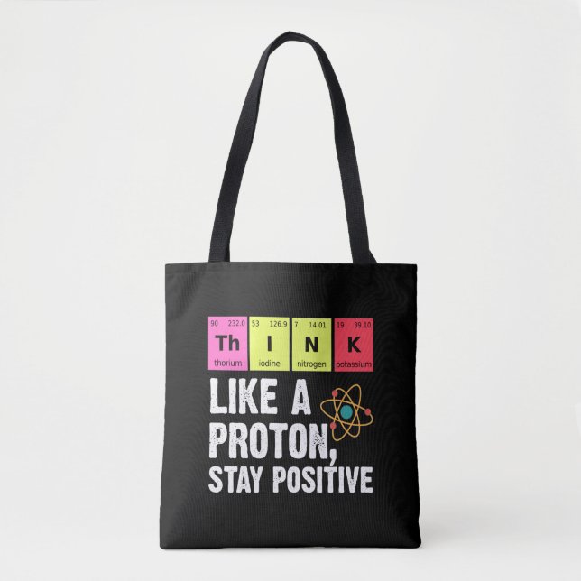 Chemistry Physicists Teacher Student Proton Scienc Tote Bag (Front)