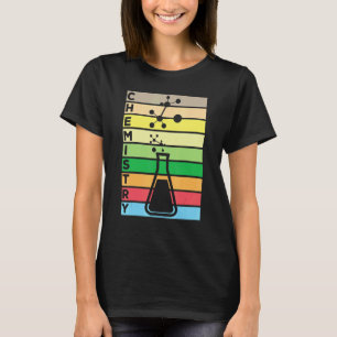 Chemistry Proud Chemist Science Teacher Chemistry  T-Shirt