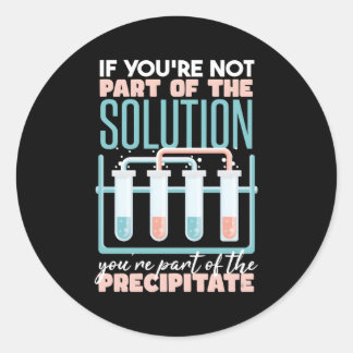 Chemistry Pun Classic Round Sticker