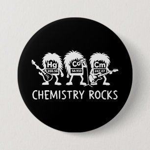 Chemistry Rocks Science Rock Band 7.5 Cm Round Badge