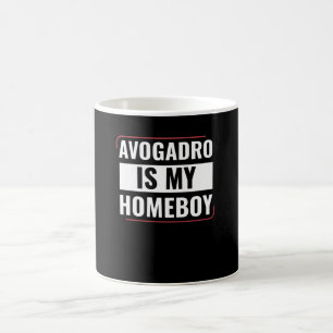  Chemistry Science Chemist Funny Avogadro is my Coffee Mug