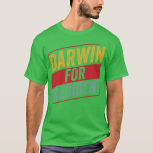 Chemistry Science Chemist Funny Darwin For Preside T-Shirt