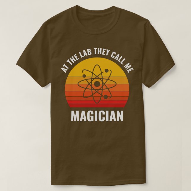 Chemistry Science Chemist Funny Lab Assistant T-Shirt (Design Front)