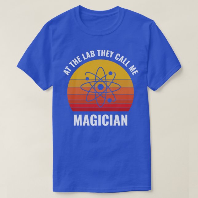 Chemistry Science Chemist Funny Lab Assistant T-Shirt (Design Front)