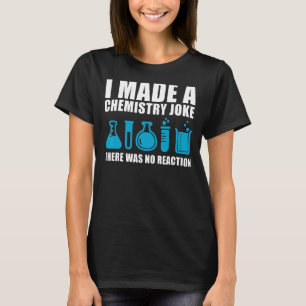 Chemistry Science Teacher Chemist Men Women T-Shirt