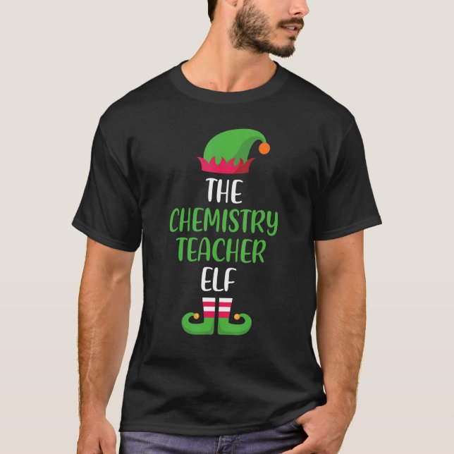 Chemistry Teacher Elf Christmas Family Matching Gr T-Shirt (Front)